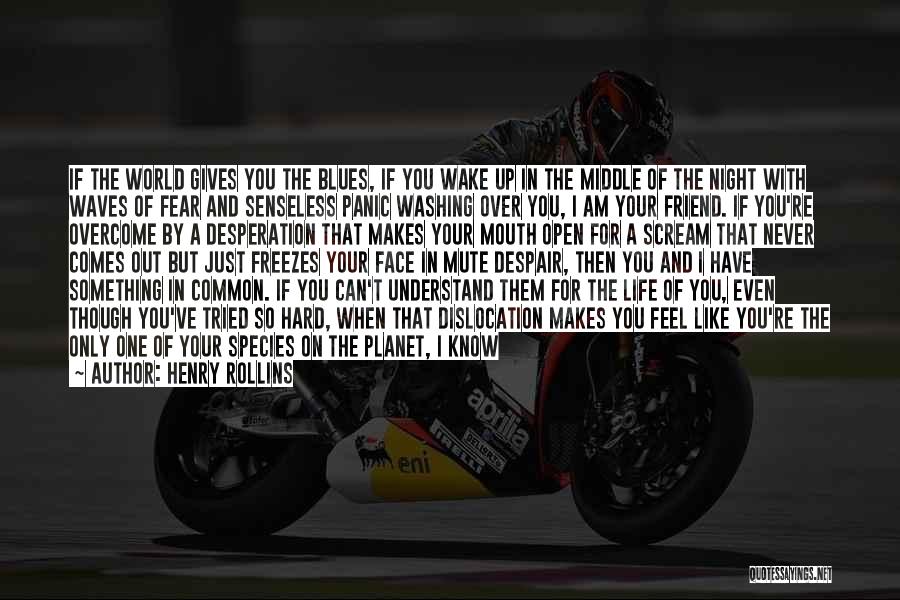 Break Your Face Quotes By Henry Rollins