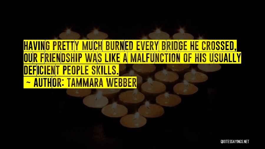 Breakable Friendship Quotes By Tammara Webber