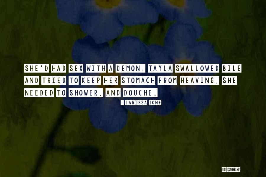 Breakage By Mary Quotes By Larissa Ione Breakage By Mary Quotes By Larissa Ione