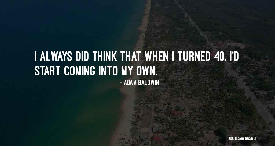 Breakdancing Music Quotes By Adam Baldwin Breakdancing Music Quotes By Adam Baldwin