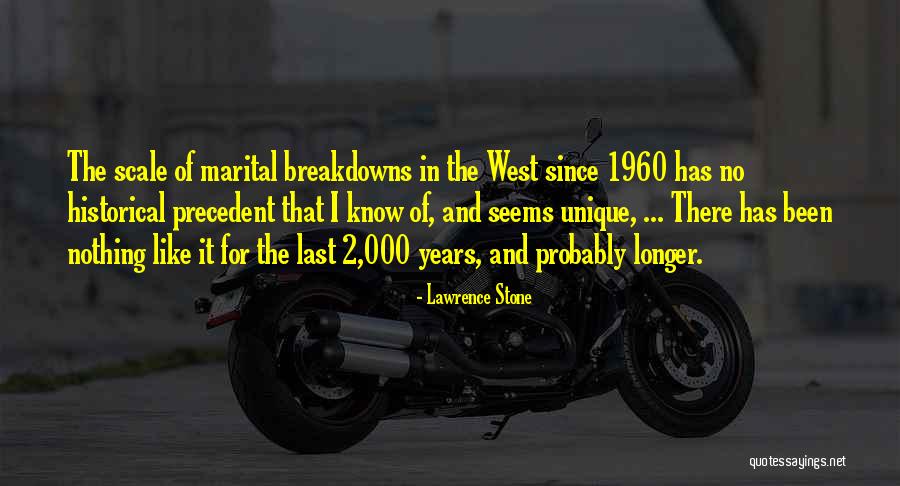 Breakdowns Quotes By Lawrence Stone