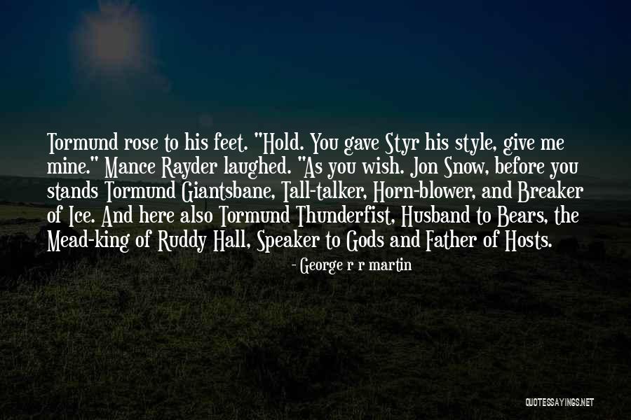 Breaker Breaker Quotes By George R R Martin Breaker Breaker Quotes By George R R Martin