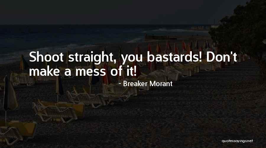 Breaker Morant Quotes 894770 Breaker Morant Quotes 894770