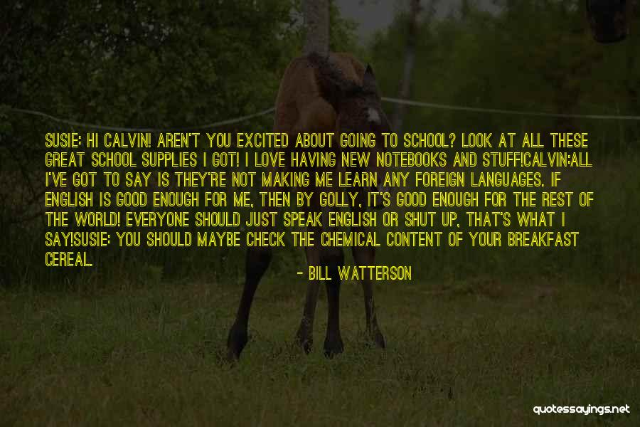 Breakfast And Love Quotes By Bill Watterson Breakfast And Love Quotes By Bill Watterson