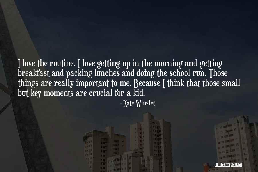 Breakfast And Love Quotes By Kate Winslet Breakfast And Love Quotes By Kate Winslet