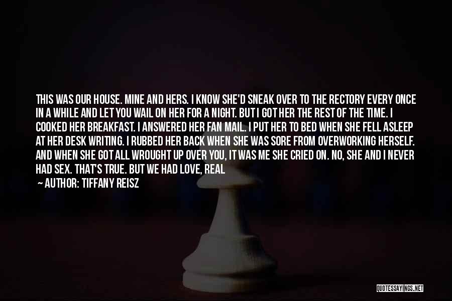 Breakfast And Love Quotes By Tiffany Reisz