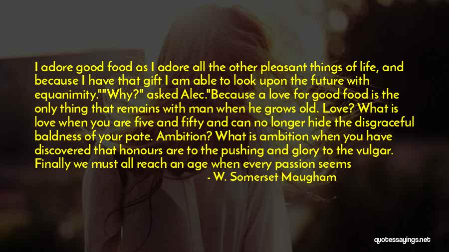 Breakfast And Love Quotes By W. Somerset Maugham Breakfast And Love Quotes By W. Somerset Maugham