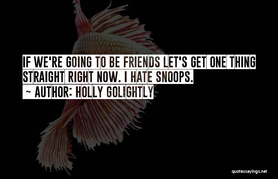 Breakfast At Tiffanys Holly Golightly Quotes By Holly Golightly Breakfast At Tiffanys Holly Golightly Quotes By Holly Golightly