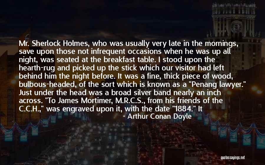 Breakfast Date Quotes By Arthur Conan Doyle Breakfast Date Quotes By Arthur Conan Doyle