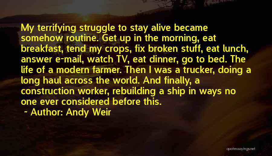 Breakfast In Bed Quotes By Andy Weir