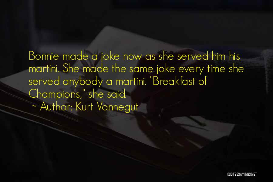 Breakfast Of Champions Quotes By Kurt Vonnegut