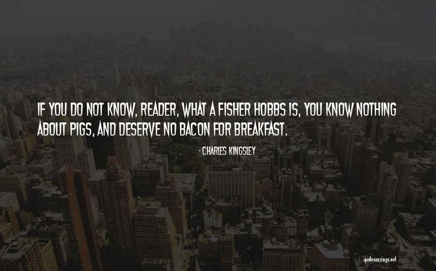 Breakfast Quotes By Charles Kingsley Breakfast Quotes By Charles Kingsley