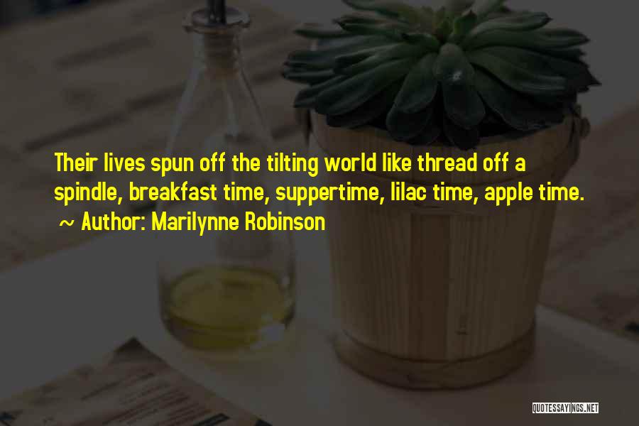 Breakfast Quotes By Marilynne Robinson
