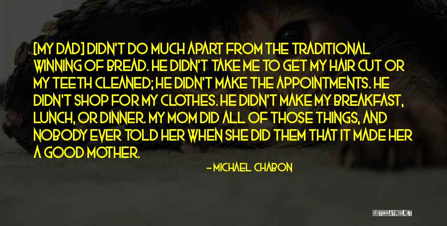 Breakfast Quotes By Michael Chabon