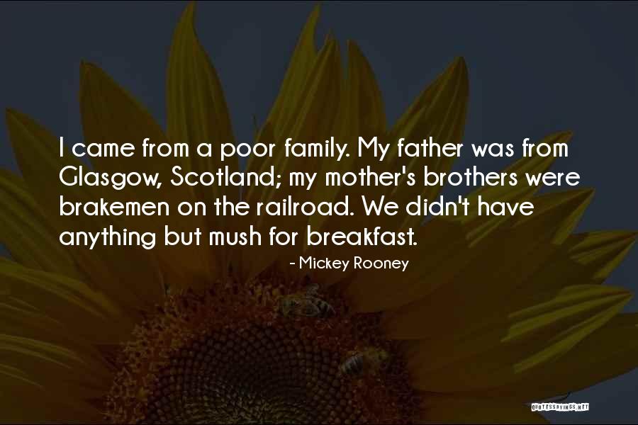 Breakfast Quotes By Mickey Rooney