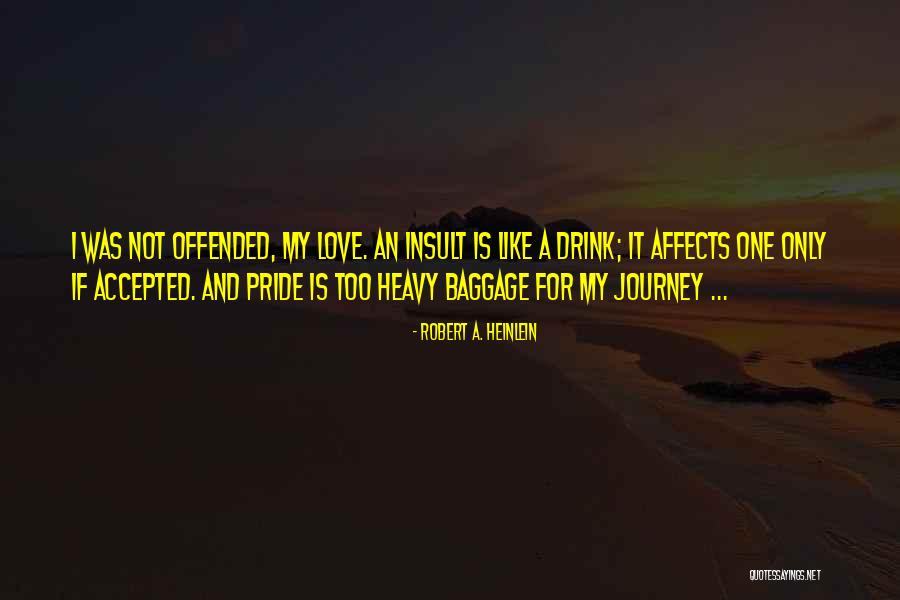 Breaki Quotes By Robert A. Heinlein Breaki Quotes By Robert A. Heinlein