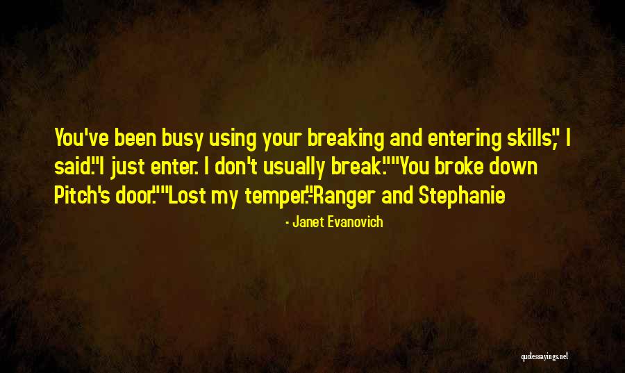 Breaking And Entering Quotes By Janet Evanovich