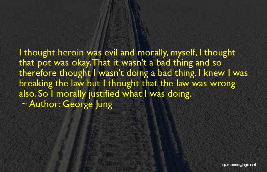 Breaking Bad And Quotes By George Jung