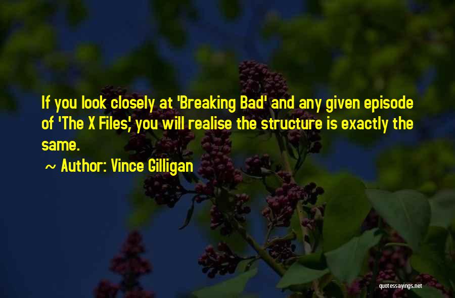 Breaking Bad And Quotes By Vince Gilligan