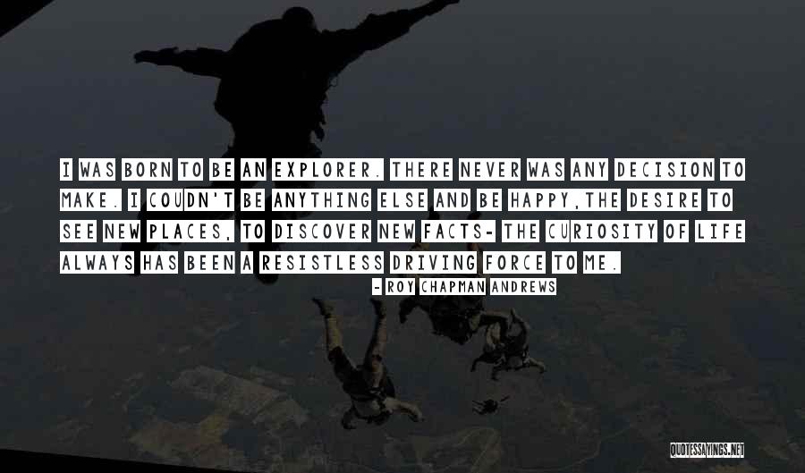 Breaking Benjamin Love Quotes By Roy Chapman Andrews Breaking Benjamin Love Quotes By Roy Chapman Andrews
