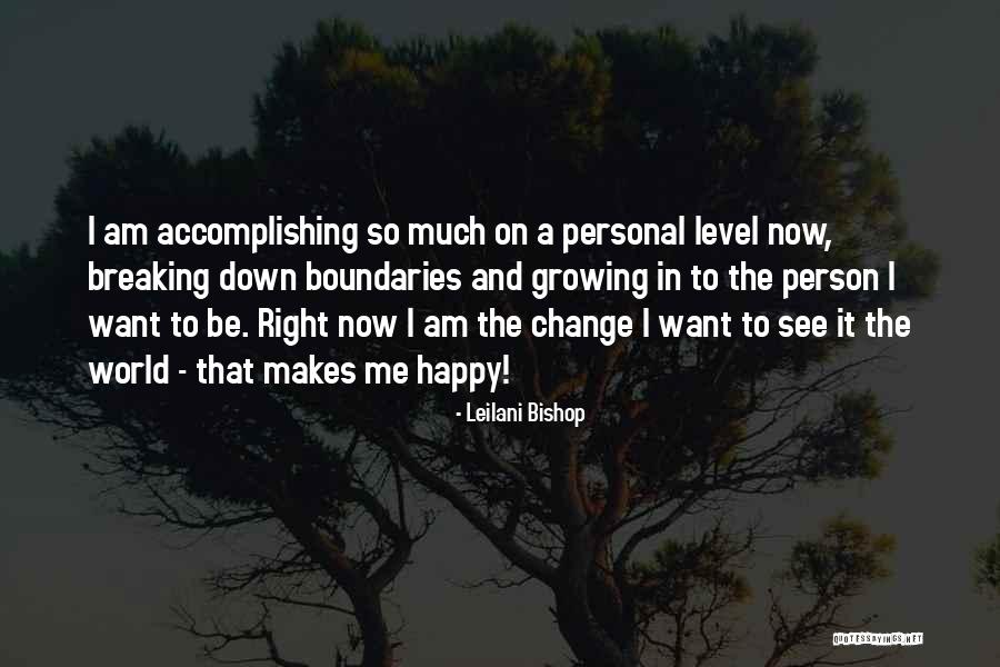 Breaking Boundaries Quotes By Leilani Bishop