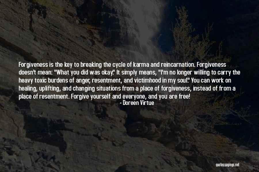 Breaking Free Quotes By Doreen Virtue