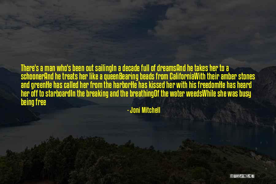 Breaking Free Quotes By Joni Mitchell