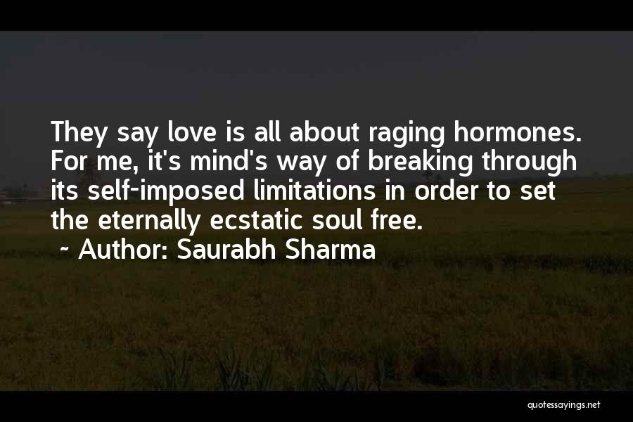 Breaking Free Quotes By Saurabh Sharma