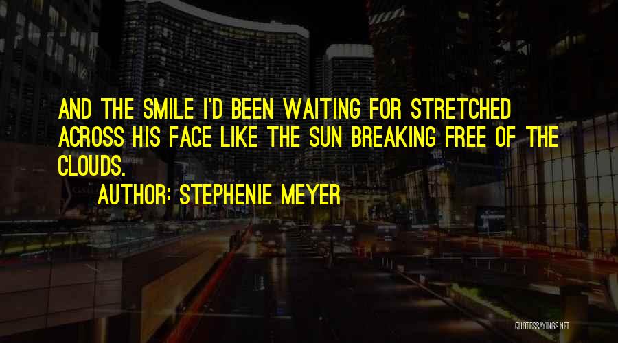 Breaking Free Quotes By Stephenie Meyer