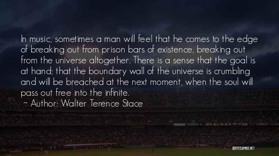 Breaking Free Quotes By Walter Terence Stace