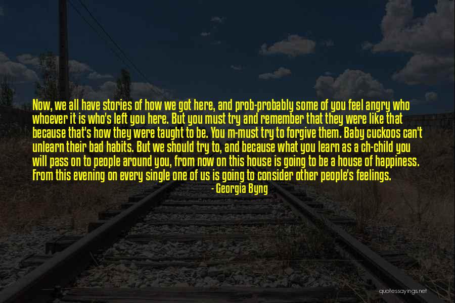 Breaking Habits Quotes By Georgia Byng Breaking Habits Quotes By Georgia Byng