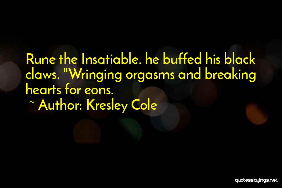 Breaking Hearts Quotes By Kresley Cole