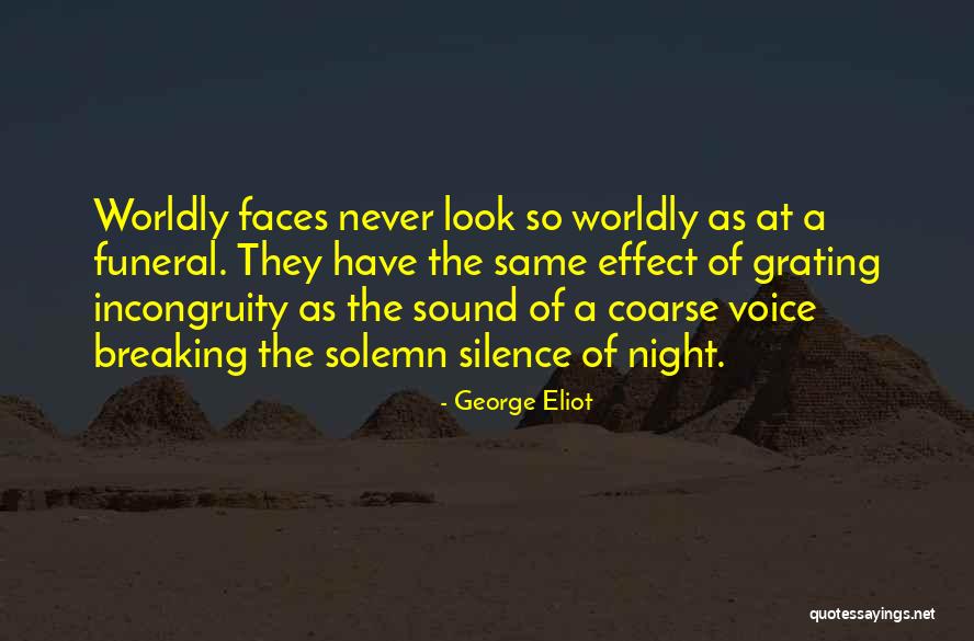 Breaking My Silence Quotes By George Eliot