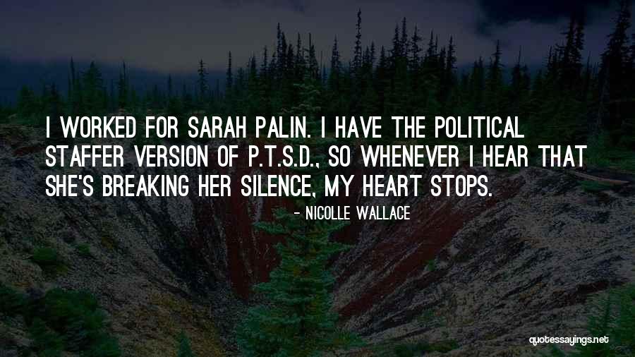 Breaking My Silence Quotes By Nicolle Wallace