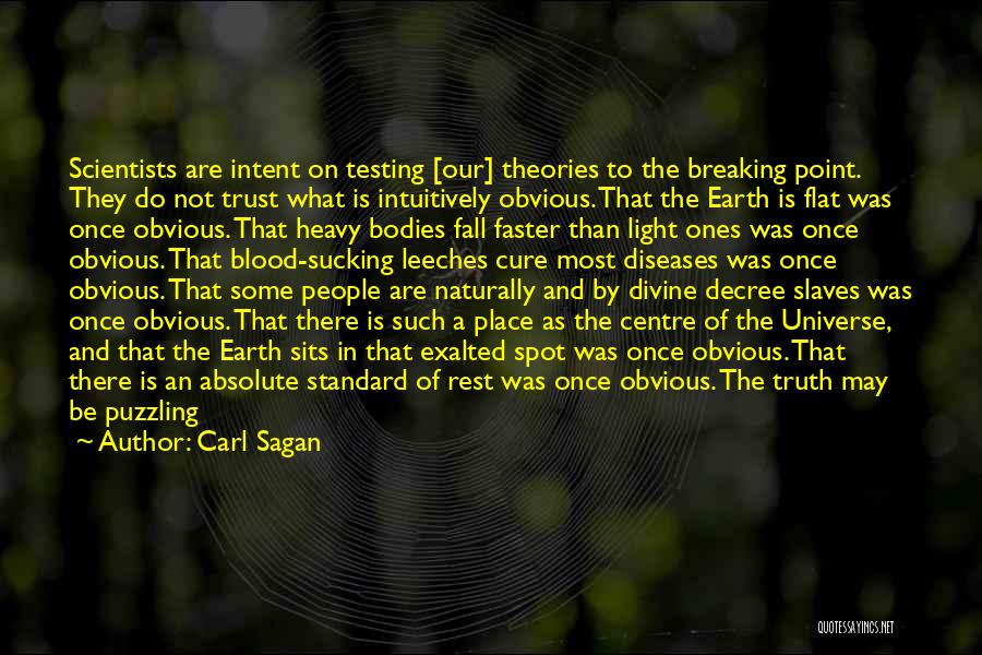 Breaking My Trust Quotes By Carl Sagan