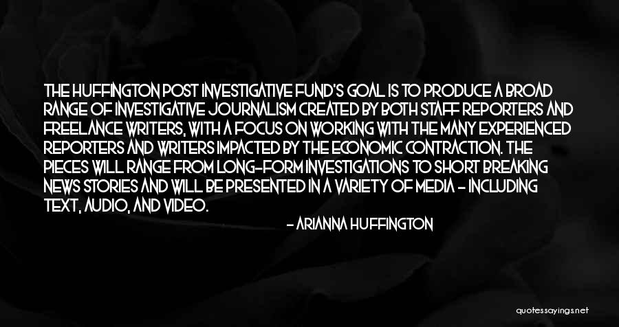 Breaking News Quotes By Arianna Huffington