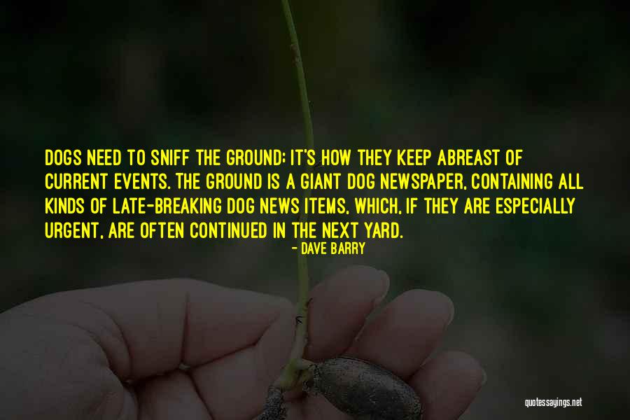 Breaking News Quotes By Dave Barry