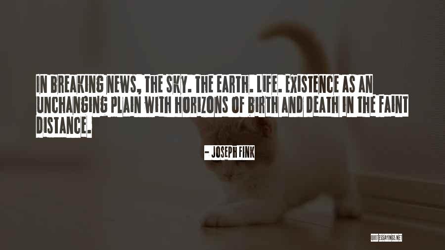 Breaking News Quotes By Joseph Fink