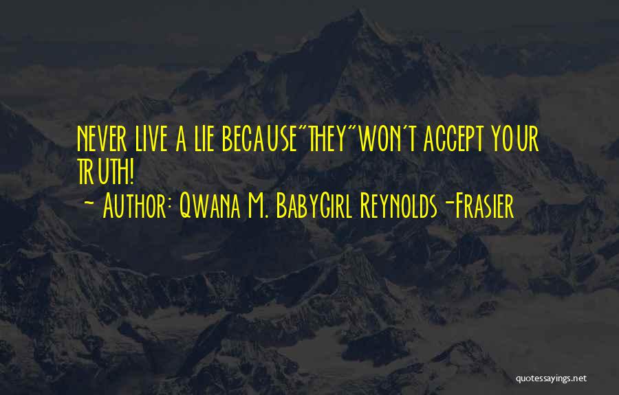 Breaking News Quotes By Qwana M. BabyGirl Reynolds-Frasier