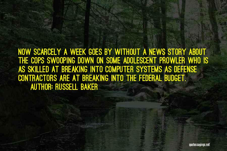 Breaking News Quotes By Russell Baker