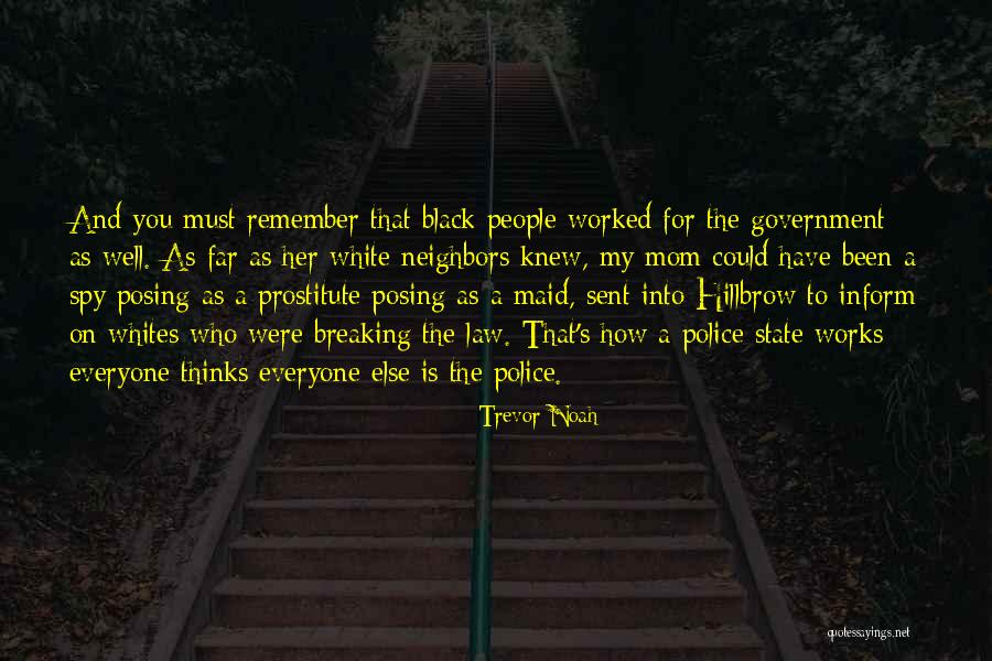 Breaking Noah Quotes By Trevor Noah Breaking Noah Quotes By Trevor Noah