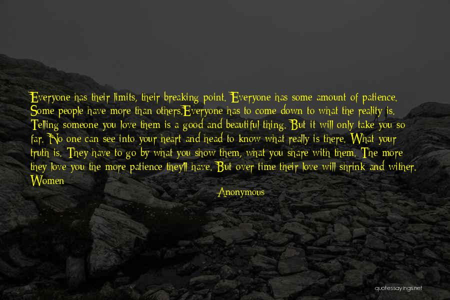 Breaking One's Heart Quotes By Anonymous Breaking One's Heart Quotes By Anonymous
