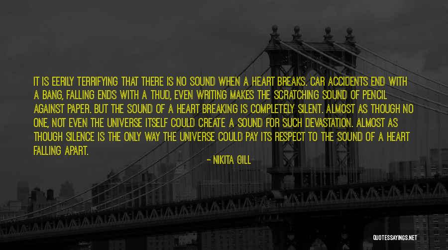 Breaking One's Heart Quotes By Nikita Gill Breaking One's Heart Quotes By Nikita Gill