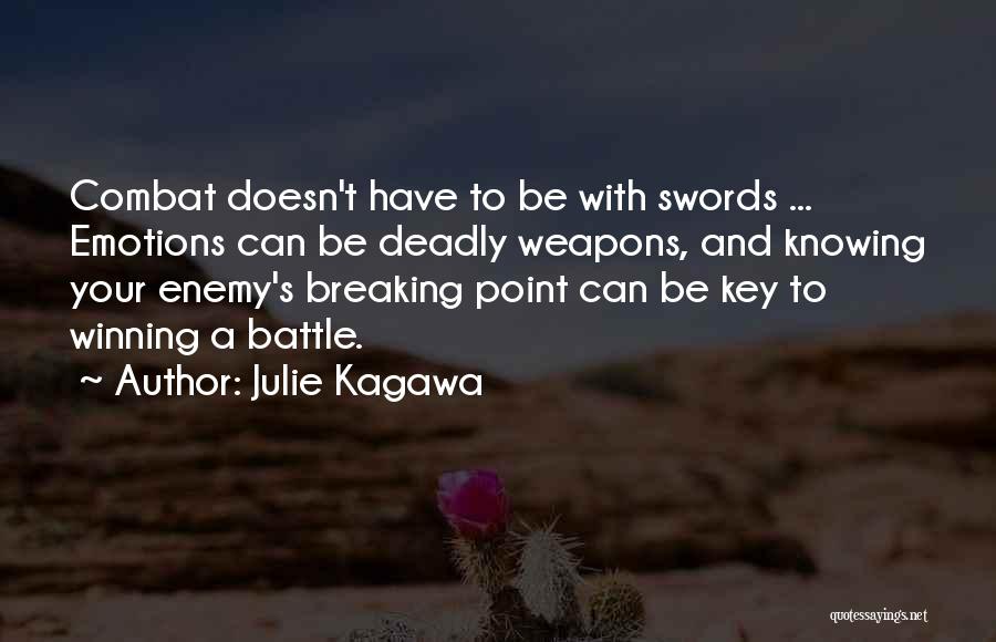 Breaking Point Quotes By Julie Kagawa