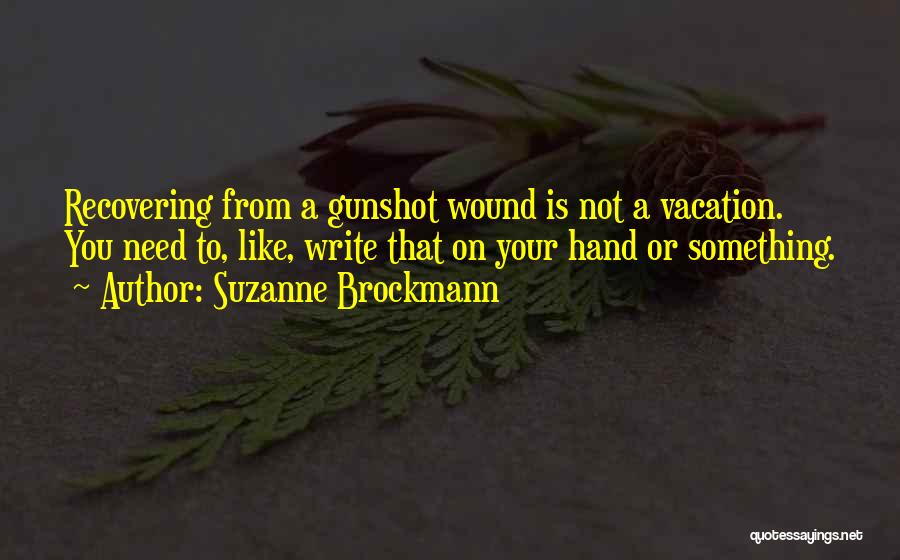 Breaking Point Quotes By Suzanne Brockmann