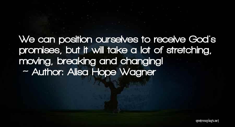 Breaking Promises Quotes By Alisa Hope Wagner