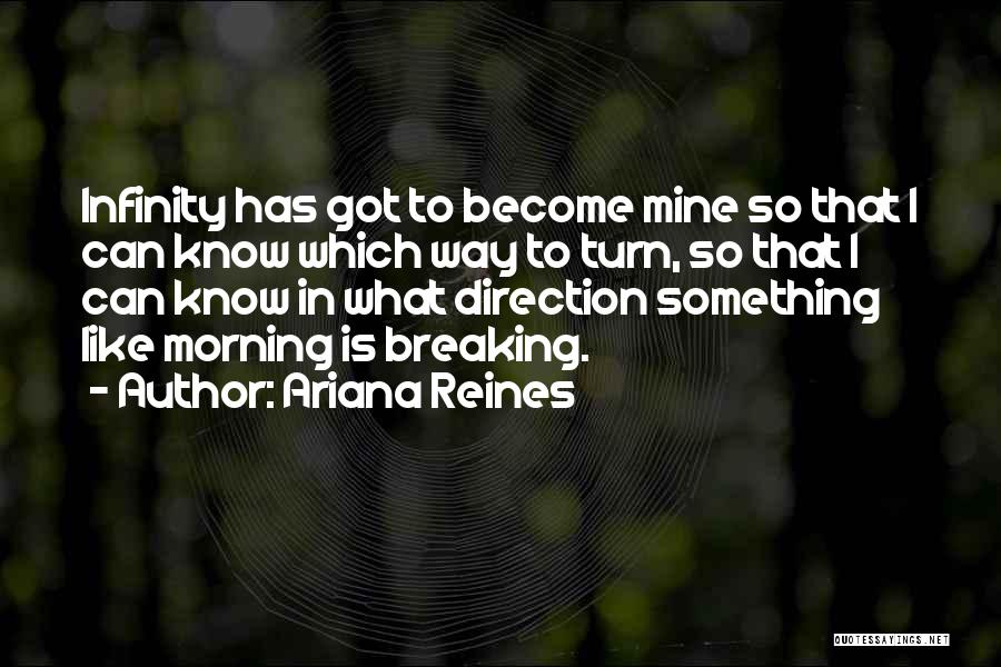 Breaking Quotes By Ariana Reines