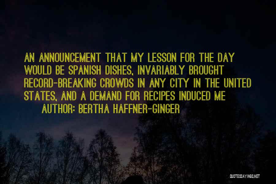 Breaking Record Quotes By Bertha Haffner-Ginger