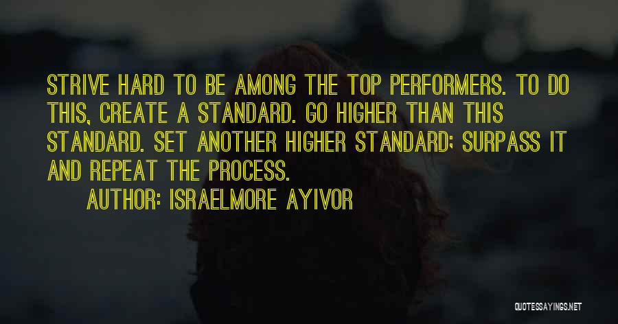 Breaking Record Quotes By Israelmore Ayivor