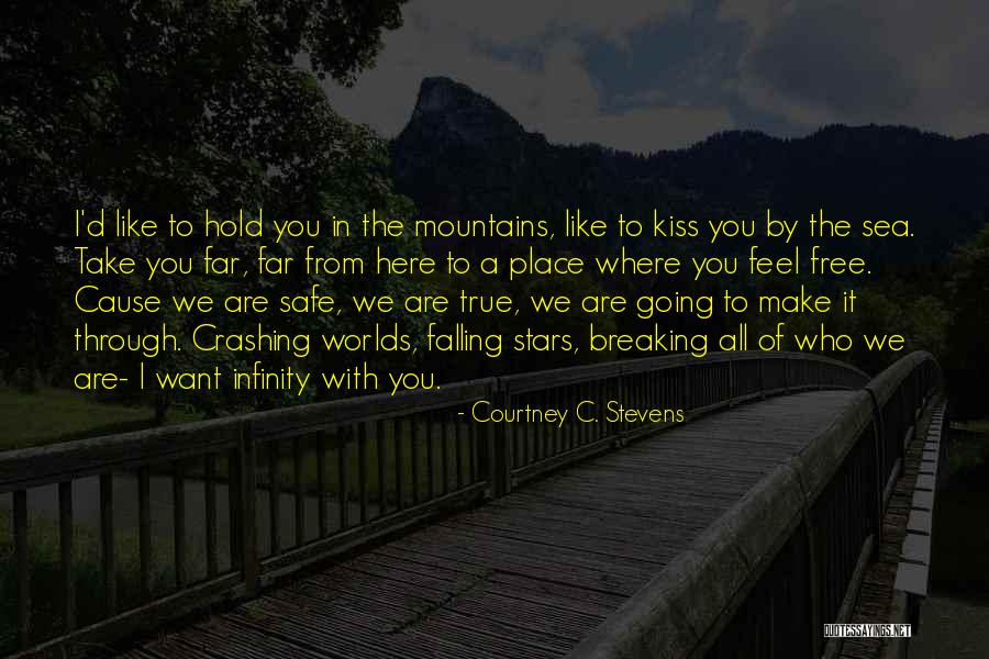 Breaking Sea Quotes By Courtney C. Stevens Breaking Sea Quotes By Courtney C. Stevens
